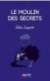 le moulin des secrets